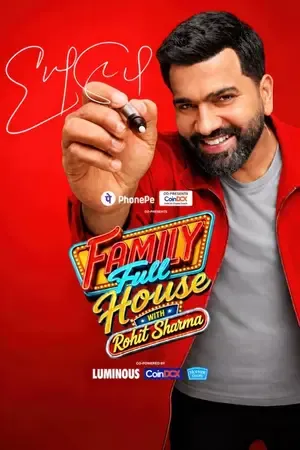 Family Full House with Rohit Sharma 2026 Season 1 TV-Show Audio WEB-DL | Hindi Full Movie [EP – 02 Added]