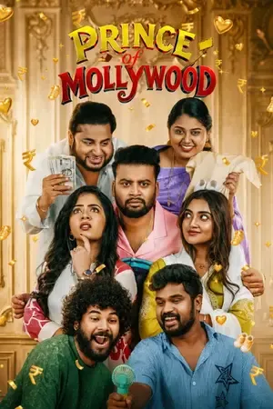 Prince of Mollywood 2026 Season 1 JioHotstar Audio WEB-DL | Hindi Full Movie [EP 01 TO 08 ADDED]