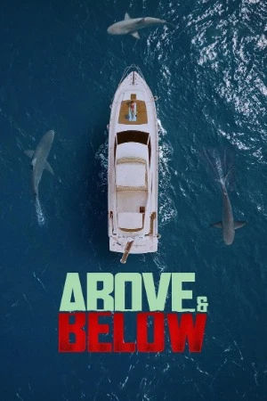 Above & Below 2026 English Audio WEB-DL | Hindi Full Movie