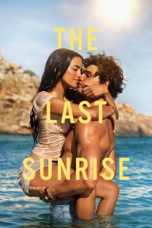 The Last Sunrise 2026 Dual AUdio WEB-DL | Hindi Full Movie