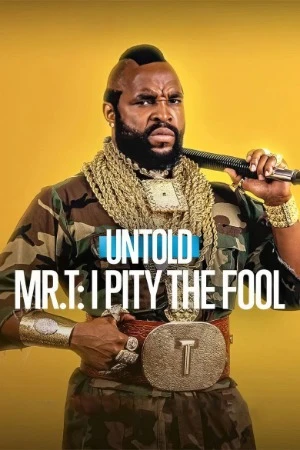 Mr. T: I Pity the Fool 2026 Dual Audio WEB-DL | Hindi Full Movie